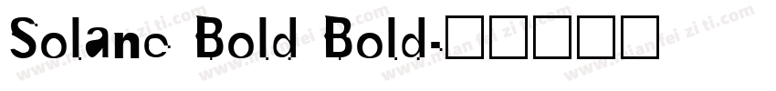 Solane Bold Bold字体转换